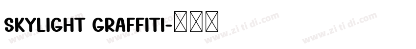 Skylight Graffiti字体转换
